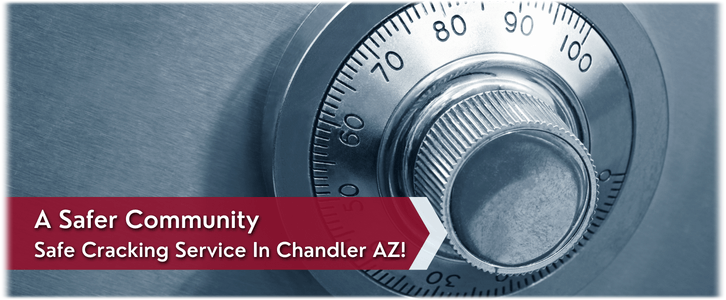 Safe Cracking Service Chandler, AZ